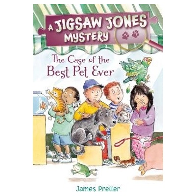 Jigsaw Jones: The Case of the Best Pet Ever Preller JamesPaperback