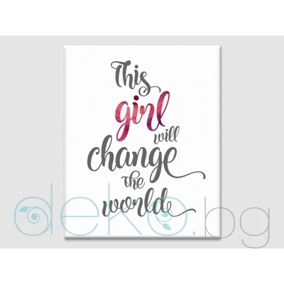 Картина от канава This girl will change the world (35021)
