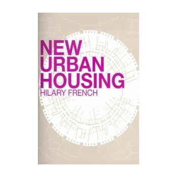 New Urban Housing - Hilary French