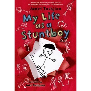 MY LIFE AS A STUNTBOY | Janet Tashjian, Jake Tashjian (ISBN: 9781250010384)