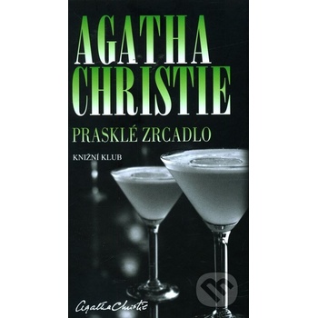 Prasklé zrcadlo - Agatha Christie