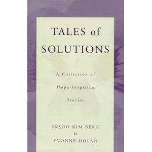 Tales of Solutions | Insoo Kim Berg (2001)