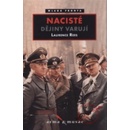Nacisté - Laurence Rees
