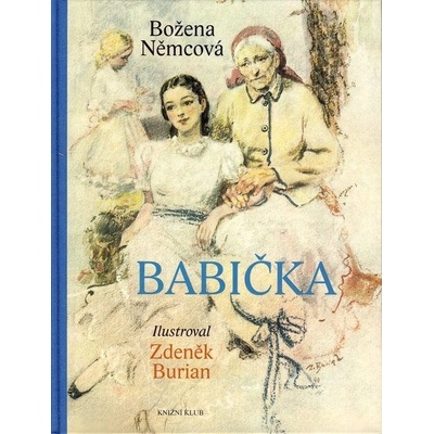 Babička - nová verze - Božena Němcová