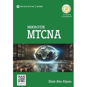 MikroTik MTCNA | Ehab Abo Elazm (ISBN: 9781739793128)