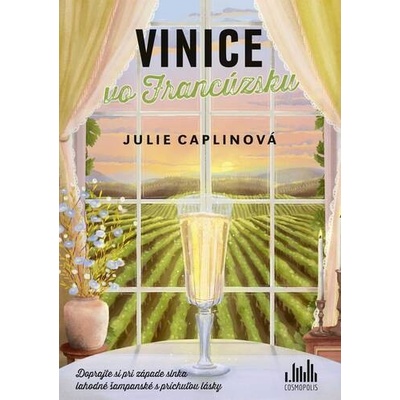 Vinice vo Francúzsku - Julie Caplin