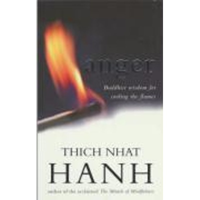 Anger T. Nhat Hanh
