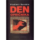 Den opričníka - Vladimír Sorokin