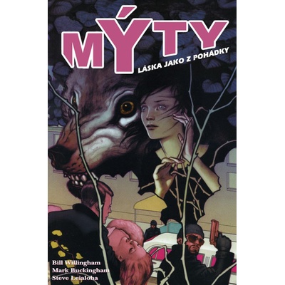 Mýty 3: Láska jako z pohádky