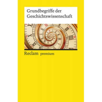 Grundbegriffe der Geschichtswissenschaft | Stefan Jordan