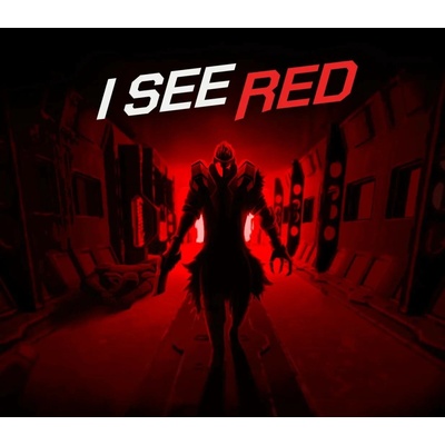 I See Red