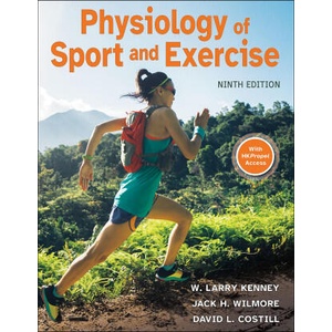 Physiology of Sport and Exercise | W. Larry Kenney, Jack H. Wilmore, David L. Costill (ISBN: 9781718228436)