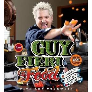 Guy Fieri Food | Guy Fieri, Ann Volkwein (ISBN: 9780061894558)