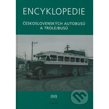 Encyklopedie československých autobusů a trolejbusů - III - Martin Harák