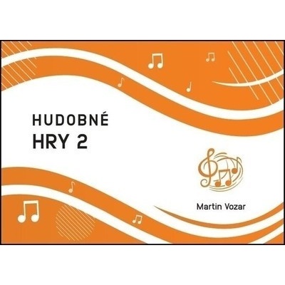 Hudobné hry 2 Noty
