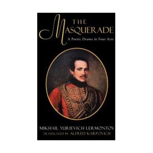 Masquerade | Mikhail Lermontov Trans by Karpovich (ISBN: 9781475976243)