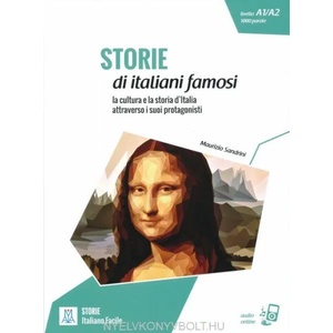 Italiano Facile Storie di italiani famosi (ISBN: 9788861826267)