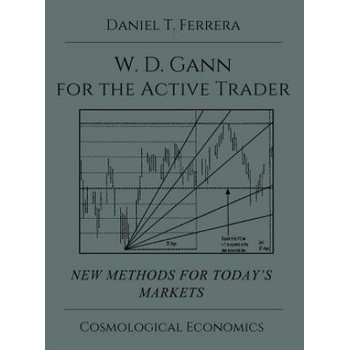 Gann for the Active Trader | Daniel T Ferrera