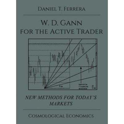 Gann for the Active Trader | Daniel T Ferrera
