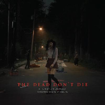 SQÜRL - The Dead Don't Die (Original Score) (Limited Edition) (Red Splattered Coloured) (LP) (0843563119129)