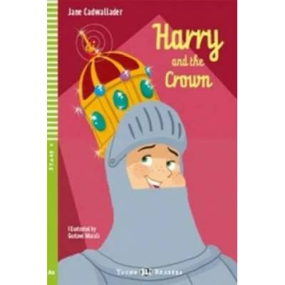 Harry and the Crown | Jane Cadwallader