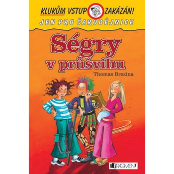 Ségry v průšvihu