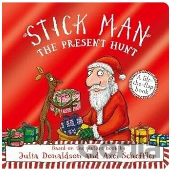 Stick Man - The Present Hunt A lift-the-flap adventure Foiled Edition - Julia Donaldson