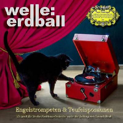 Welle Erdball - Engelstrompeten & Teufelsposaunen 2 CD