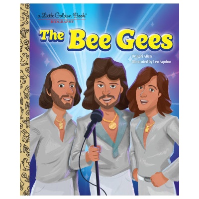 The Bee Gees: A Little Golden Book Biography