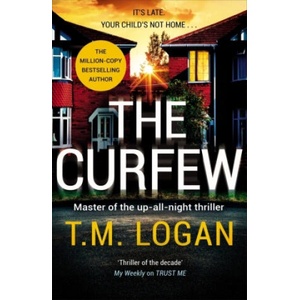 Curfew | T. M. Logan (ISBN: 9781838776732)