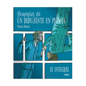 Memorias de un dibujante en pijama. El integral | ROCA, PACO (ISBN: 9788418909344)