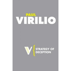 Strategy of Deception | Paul Virilio (ISBN: 9781844675784)