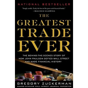 The Greatest Trade Ever | Gregory Zuckerman (ISBN: 9780385529945)