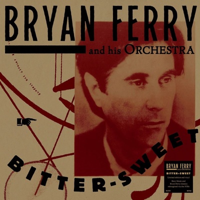The Bryan Ferry Orchestra - Bitter-Sweet (CD) (4099964212693)