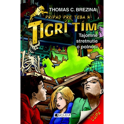 Tigrí tím – Tajomné stretnutie o polnoci | Katarína Šmidtová, Thomas Brezina