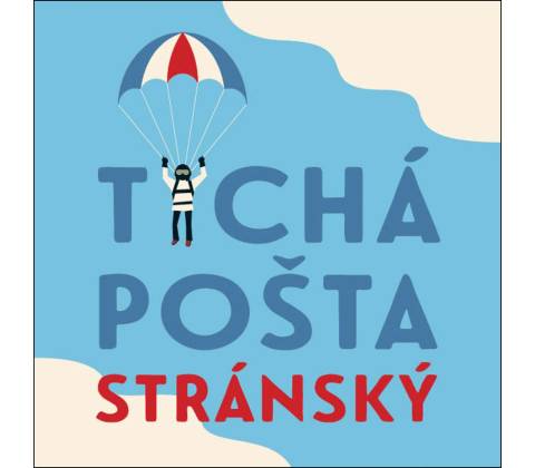 Tichá pošta - Stránský Jiří