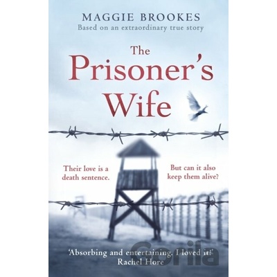 The Prisoner's Wife - Maggie Brookes