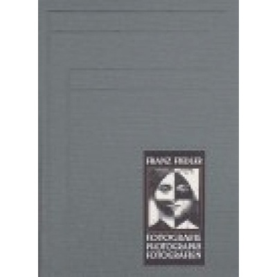 Franz Fiedler: Fotografie - Antonín Dufek, Franz Fiedler