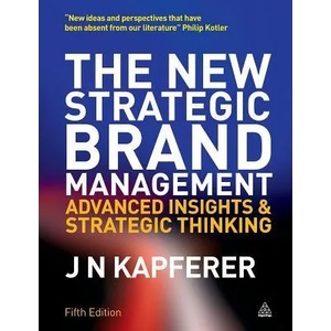 New Strategic Brand Management | J N Kapferer (2012)