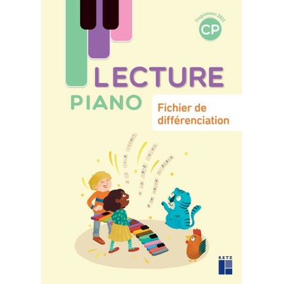 Lecture piano CP Fichier de différenciation programmes 2025