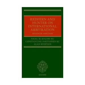 Redfern and Hunter on International Arbitration | Nigel Blackaby, Constantine Partasides, Alan Redfern (ISBN: 9780192869906)