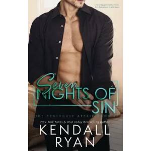 Seven Nights of Sin | Kendall Ryan (ISBN: 9781077072923)