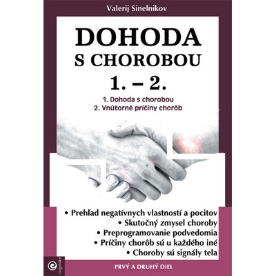 Dohoda s chorobou 1. - 2. - Valerij Sineľnikov