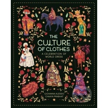 The Culture of Clothes - Giovanna Alessio