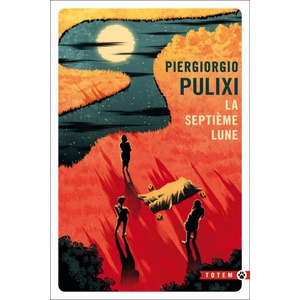 La septième lune | Piergiorgio Pulixi (2025)