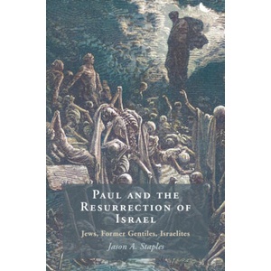 Paul and the Resurrection of Israel (ISBN: 9781009376761)
