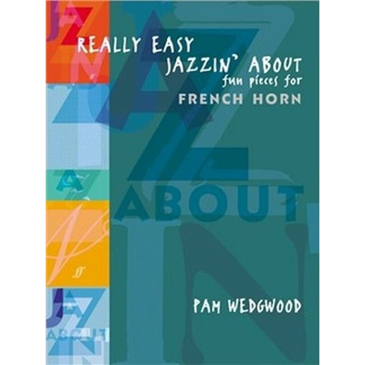 Faber Music Really Easy Jazzin About Horn