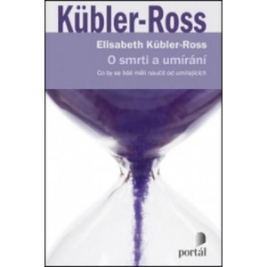 O smrti a umírání | Elisabeth Kübler - Rossová (2015)
