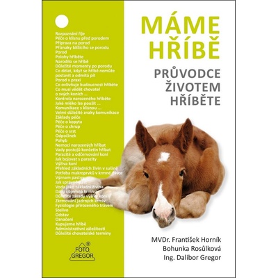 Máme hříbě