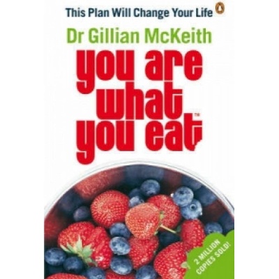 You are What You Eat - This Plan Will Change Your LifePaperback